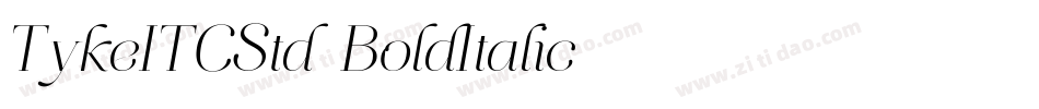 TykeITCStd-BoldItalic字体转换