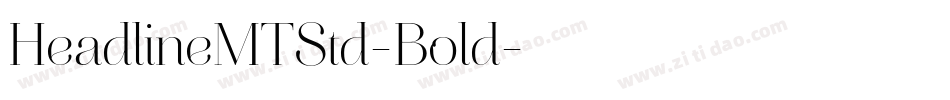 HeadlineMTStd-Bold字体转换