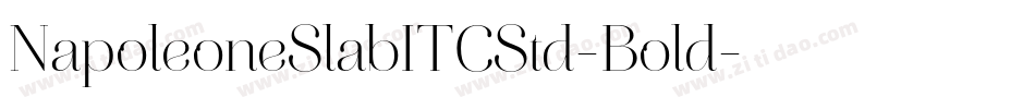 NapoleoneSlabITCStd-Bold字体转换