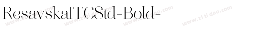 ResavskaITCStd-Bold字体转换