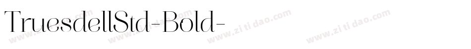 TruesdellStd-Bold字体转换