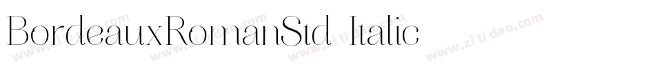 BordeauxRomanStd-Italic字体转换