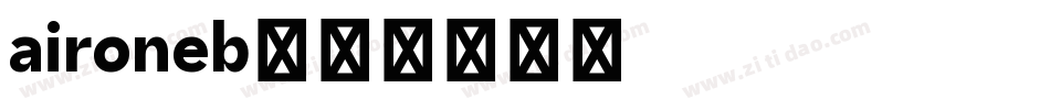 aironeb字体转换