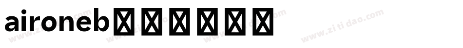 aironeb字体转换