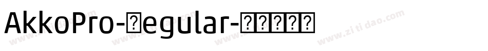 AkkoPro-Regular字体转换