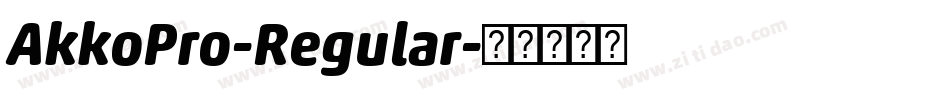 AkkoPro-Regular字体转换