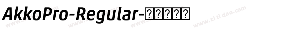 AkkoPro-Regular字体转换