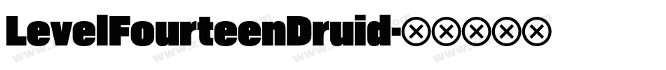 LevelFourteenDruid字体转换