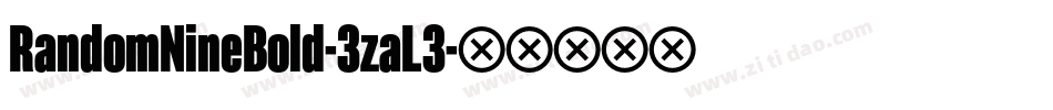RandomNineBold-3zaL3字体转换
