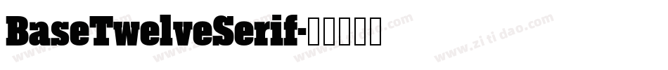 BaseTwelveSerif字体转换