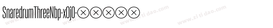 SnaredrumThreeNbp-xOj0字体转换