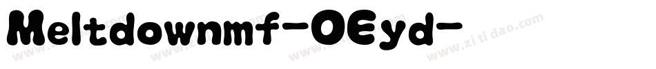 Meltdownmf-OEyd字体转换