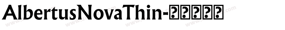 AlbertusNovaThin字体转换