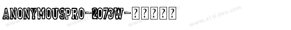 AnonymousPro-2O73w字体转换