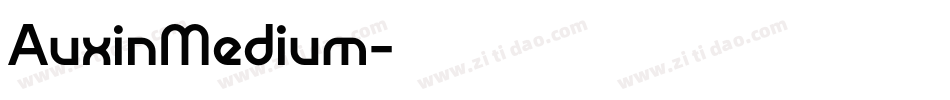 AuxinMedium字体转换