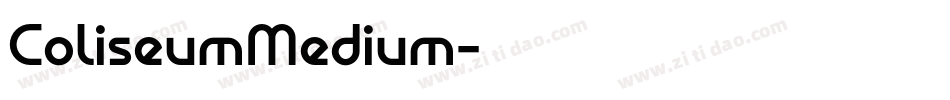 ColiseumMedium字体转换