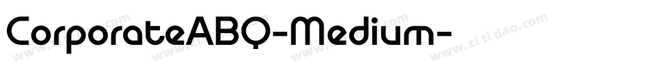 CorporateABQ-Medium字体转换
