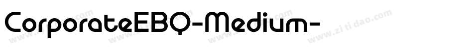 CorporateEBQ-Medium字体转换