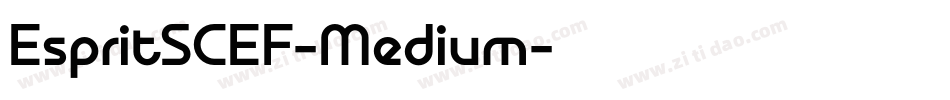 EspritSCEF-Medium字体转换 EspritSCEF-Medium字体转换