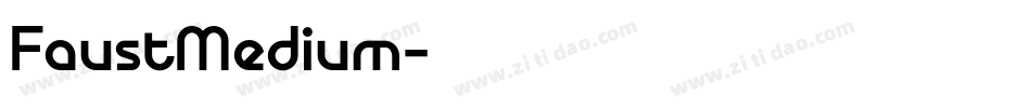 FaustMedium字体转换