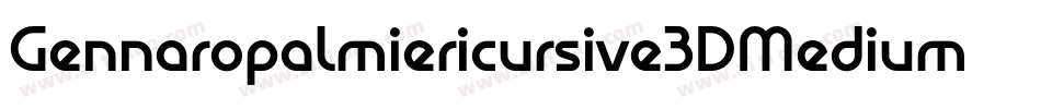Gennaropalmiericursive3DMedium-Roxe字体转换