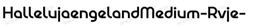 HallelujaengelandMedium-Rvje字体转换