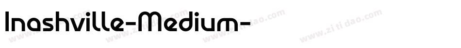 Inashville-Medium字体转换