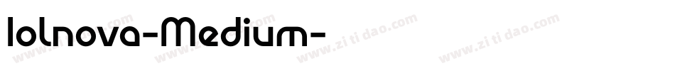 Iolnova-Medium字体转换