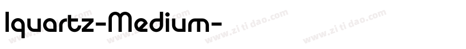 Iquartz-Medium字体转换