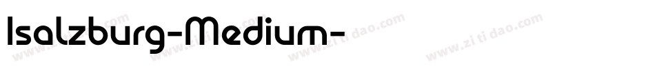 Isalzburg-Medium字体转换