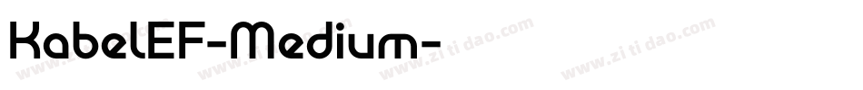 KabelEF-Medium字体转换