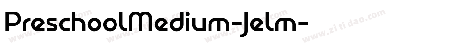 PreschoolMedium-Jelm字体转换