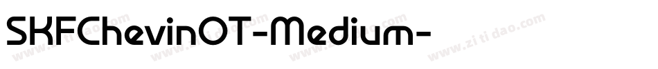 SKFChevinOT-Medium字体转换