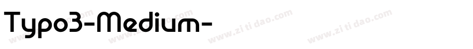 Typo3-Medium字体转换