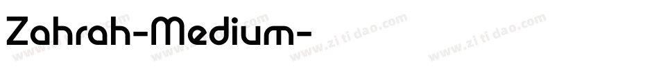 Zahrah-Medium字体转换