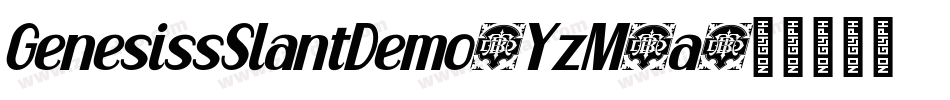 GenesissSlantDemo-YzM5a字体转换