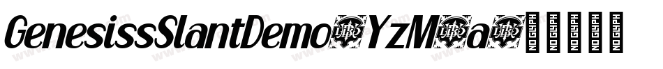 GenesissSlantDemo-YzM5a字体转换