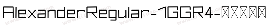 AlexanderRegular-1GGR4字体转换