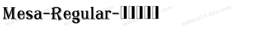 Mesa-Regular字体转换