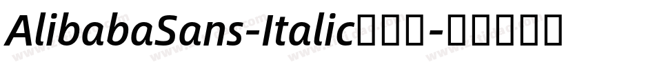 AlibabaSans-Italic手机版字体转换