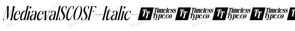 MediaevalSCOSF-Italic字体转换