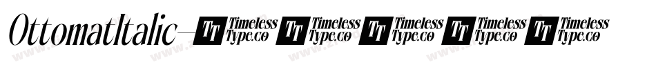 OttomatItalic字体转换