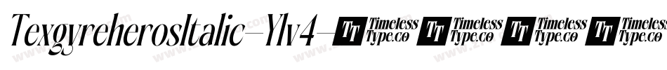 TexgyreherosItalic-Ylv4字体转换