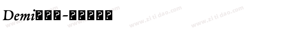 Demi转换器字体转换