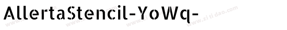 AllertaStencil-YoWq字体转换