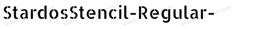 StardosStencil-Regular字体转换