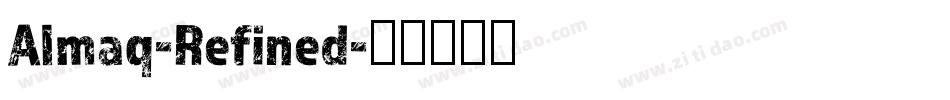Almaq-Refined字体转换