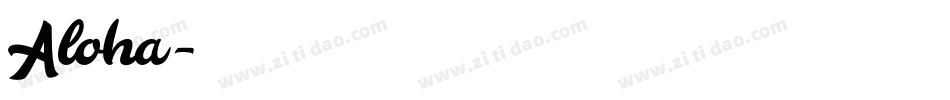 Aloha字体转换