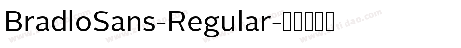 BradloSans-Regular字体转换