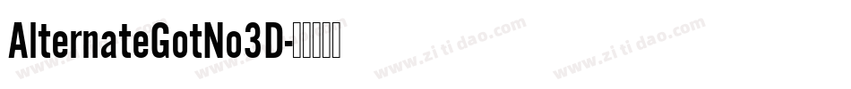 AlternateGotNo3D字体转换